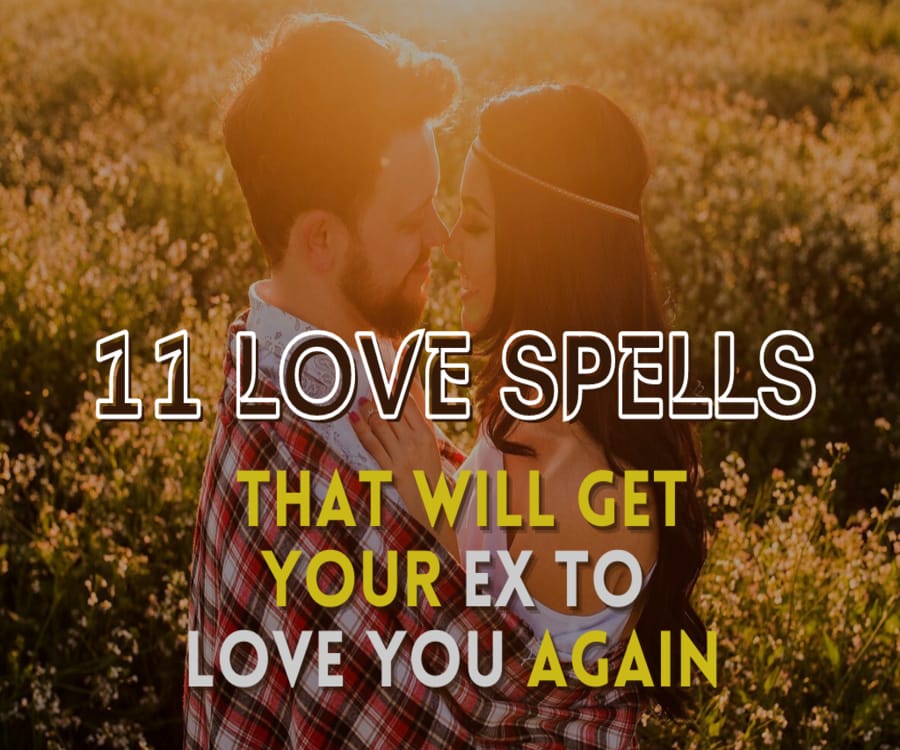 11-Love-Spells-That-Will-Get-Your-Ex-To-Love-You-Again